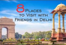 Places to visit with friends in Delhi