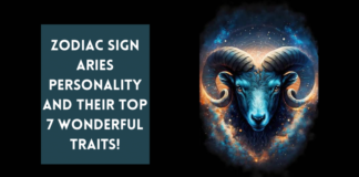 TOP 7 WONDERFUL TRAITS OF THE ZODIAC SIGN ARIES PERSONALITY!